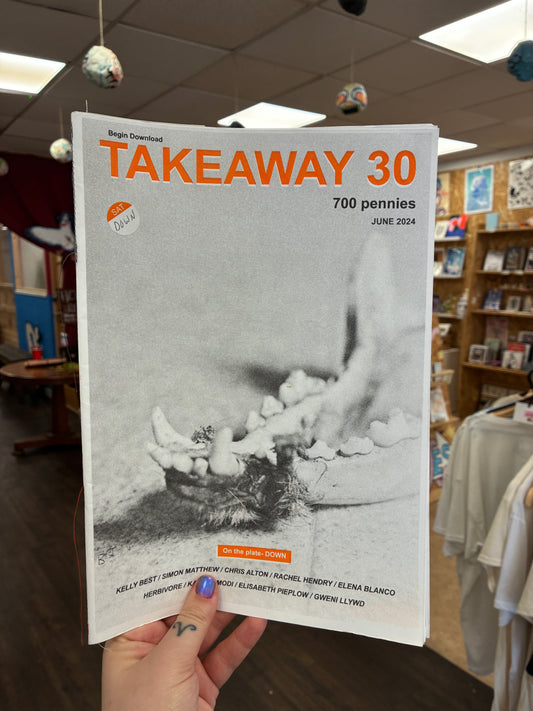 TAKEAWAY- Issue 30!