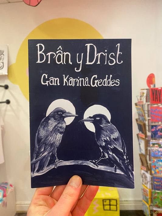 Karina Geddess - Brân y Drist