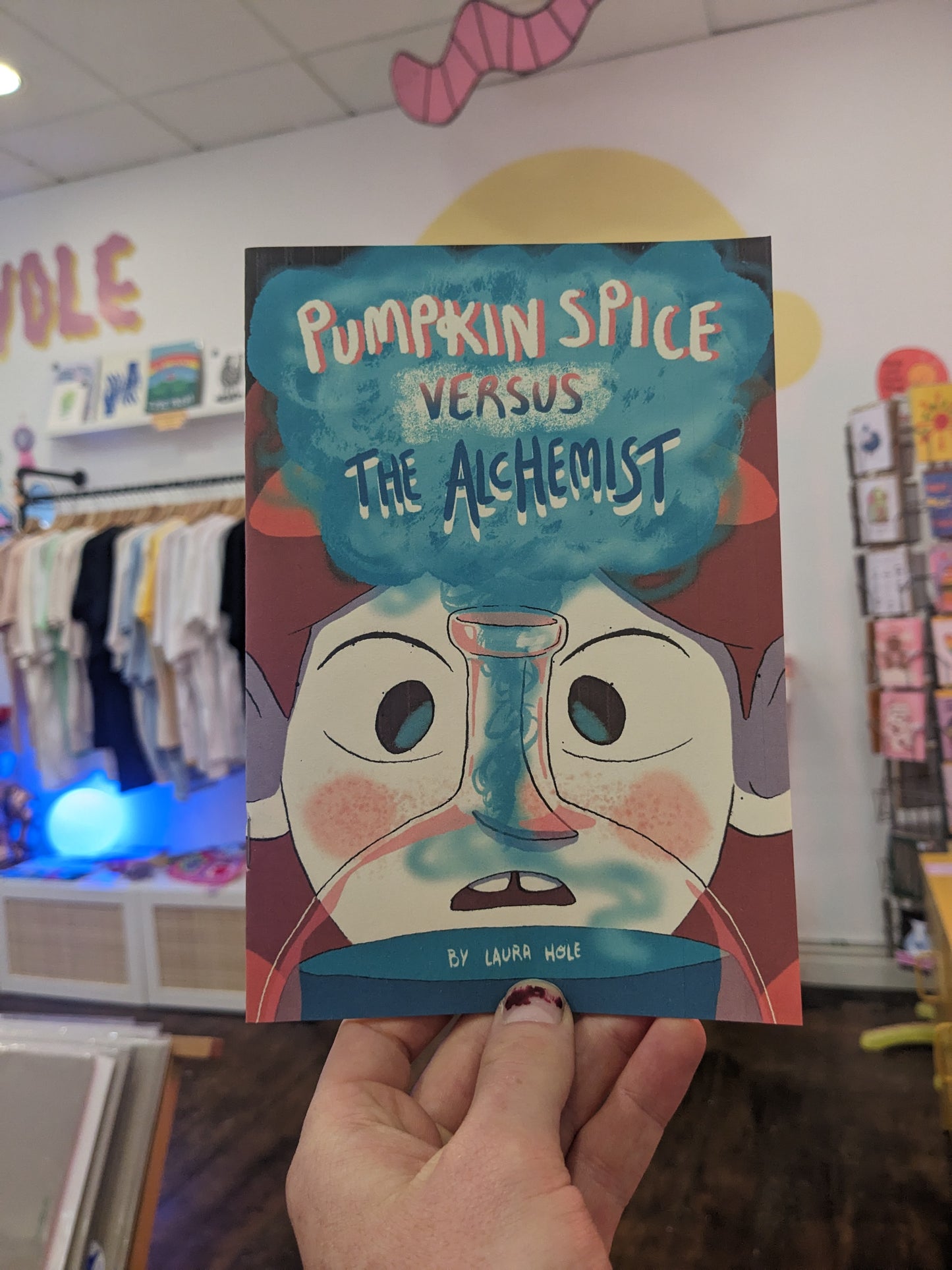 Pumpkin Spice Vs the Alchemist by Laura Hole